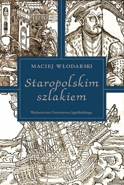 okładka Staropolskim szlakiem książka | Włodarski Maciej