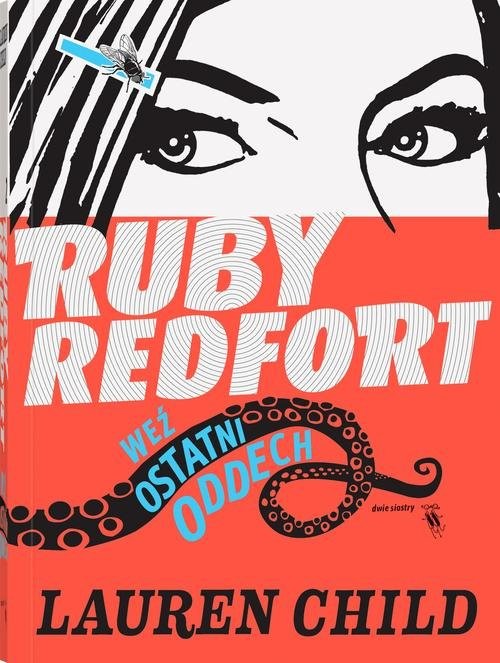 okładka Ruby Redfort. Weź ostatni oddech książka | Lauren Child