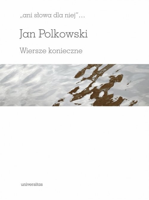 okładka Wiersze konieczne książka | Jan Polkowski