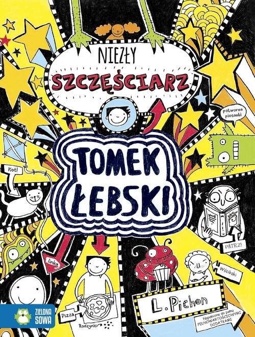 okładka Tomek Łebski Tom 7 niezły szczęściarz książka | Pichon Liz