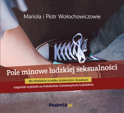 okładka POLE MINOWE LUDZKIEJ SEKSUALNOŚCI audiobook | MP3 | Mariola Wołochowicz, Piotr Wołochowicz