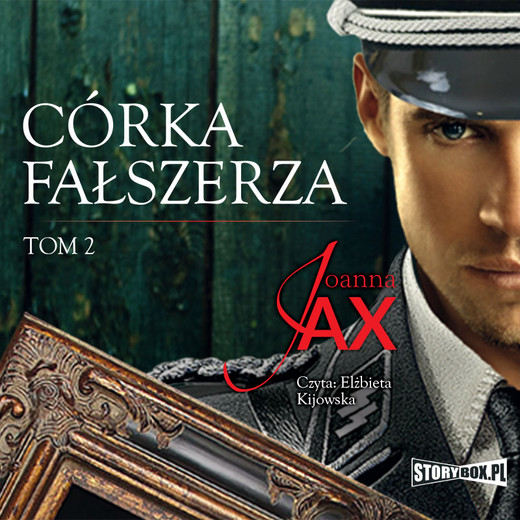okładka Córka fałszerza. Tom 2 audiobook | MP3 | Joanna Jax