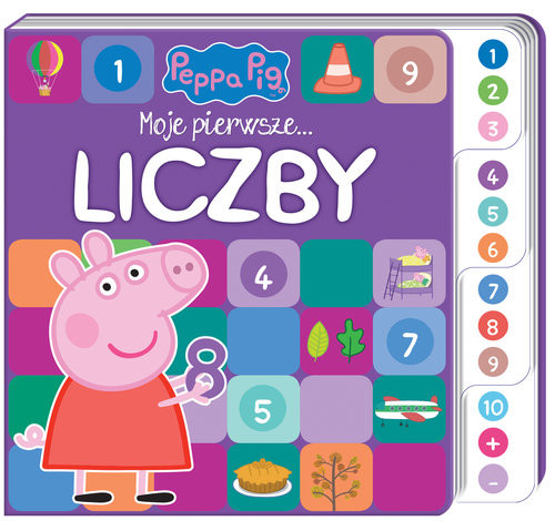 okładka Peppa Pig. Moje pierwsze… Liczby książka | Opracowania Zbiorowe