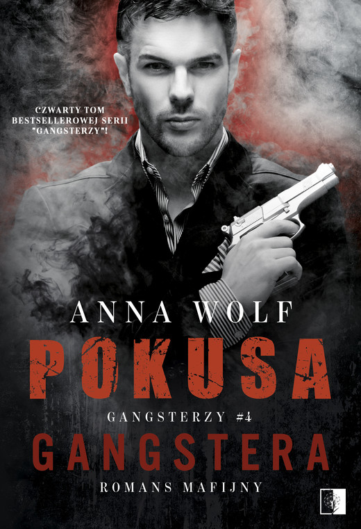 okładka Pokusa Gangstera ebook | epub, mobi | Anna Wolf