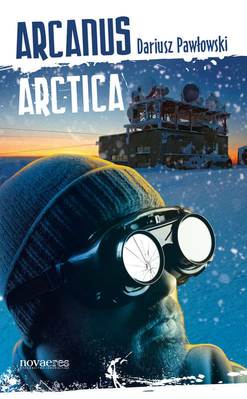okładka Arcanus Arctica ebook | epub, mobi | Dariusz Pawłowski