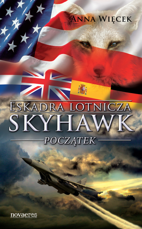 okładka Eskadra lotnicza Skyhawk - Początek ebook | epub, mobi | Anna Więcek
