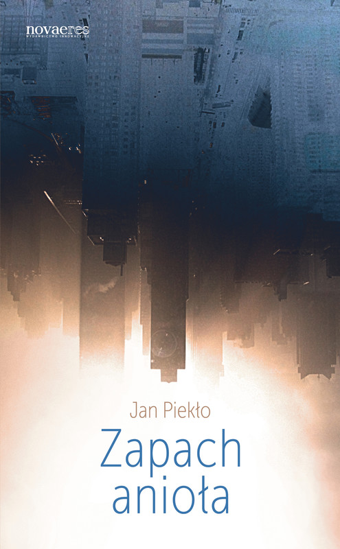 okładka Zapach anioła ebook | epub, mobi | Jan Piekło