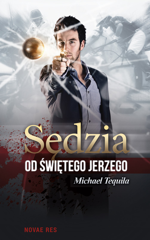 okładka Sędzia od Świętego Jerzego ebook | epub, mobi | Michael Tequila