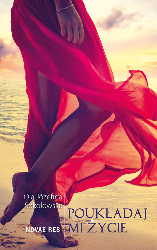 okładka Poukładaj mi życie ebook | epub, mobi | Ola Józefina Sokołowska