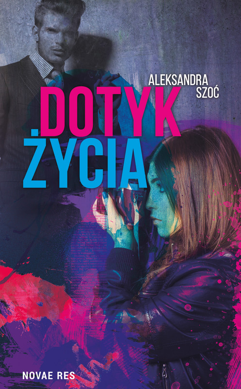 okładka Dotyk życia ebook | epub, mobi | Aleksandra Szoć