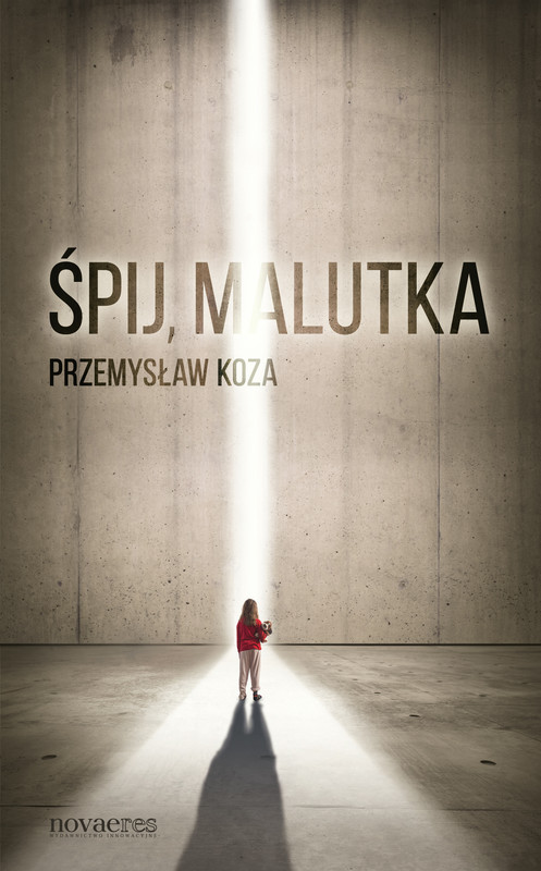 okładka Śpij, malutka ebook | epub, mobi | Przemysław Koza