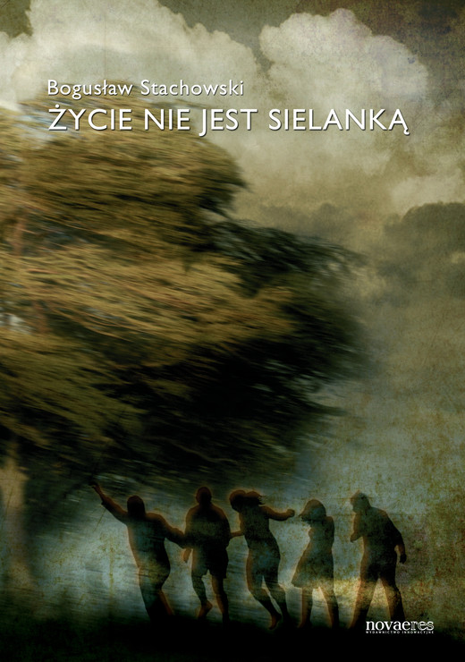 okładka Życie nie jest sielanką ebook | epub, mobi | Bogusław Stachowski