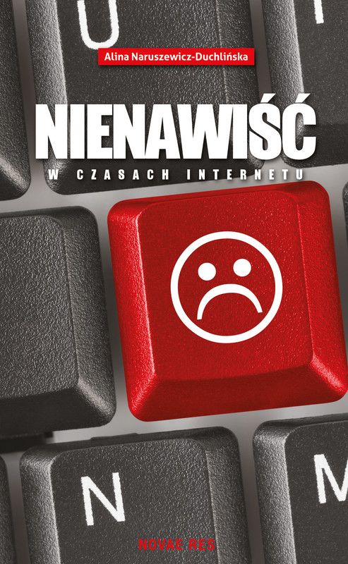 okładka Nienawiść w czasach internetu ebook | epub, mobi | Alina Naruszewicz-Duchlińska