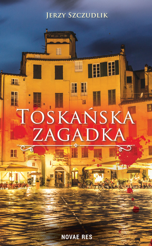 okładka Toskańska zagadka ebook | epub, mobi | Jerzy Szczudlik