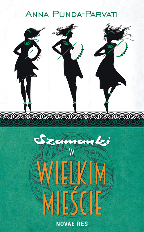 okładka Szamanki w wielkim mieście ebook | epub, mobi | Anna Punda-Parvati