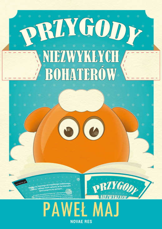 okładka Przygody niezwykłych bohaterów ebook | epub, mobi | Paweł Maj