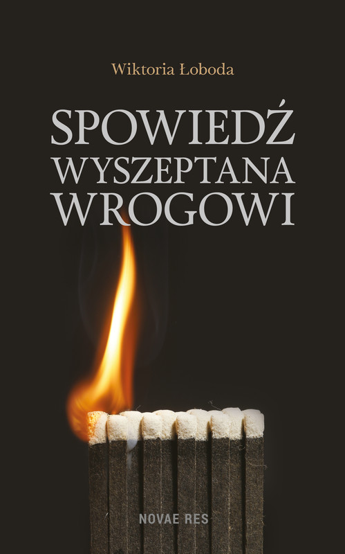 okładka Spowiedź wyszeptana wrogowi ebook | epub, mobi | Wiktoria Łoboda