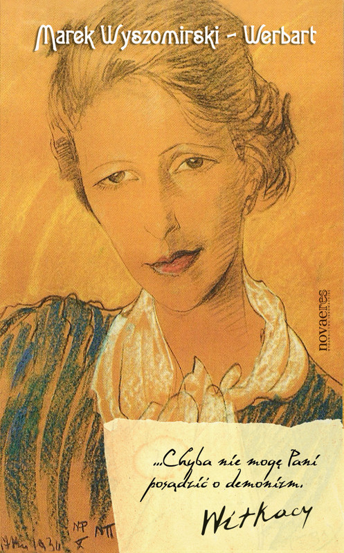 okładka Chyba nie mogę Pani posądzić o demonizm. Witkacy ebook | epub, mobi | Marek Wyszomirski-Werbart