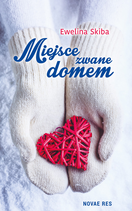 okładka Miejsce zwane domem ebook | epub, mobi | Ewelina Skiba