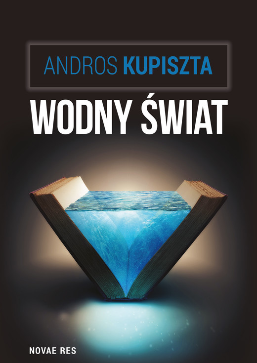 okładka Wodny świat ebook | epub, mobi | Andros Kupiszta