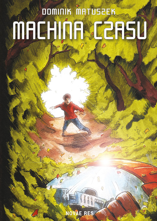 okładka Machina czasu ebook | epub, mobi | Dominik Matuszek