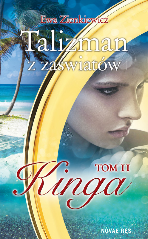 okładka Talizman z zaświatów. Tom II. Kinga ebook | epub, mobi | Ewa Zienkiewicz
