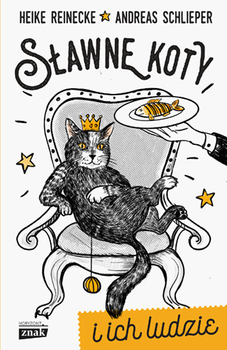 okładka Sławne koty i ich ludzie książka | Heike Reinecke, Andreas Schlieper