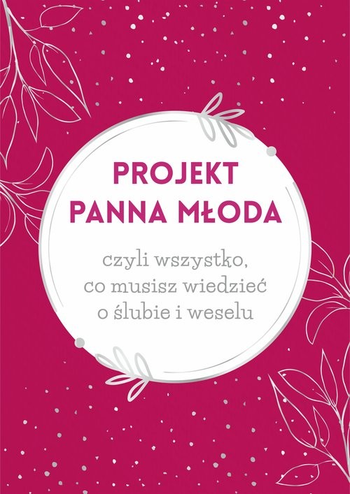 okładka Projekt Panna Młoda książka | Szymańska Paulina