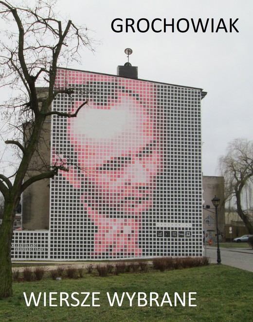 okładka Wiersze wybrane ebook | epub, mobi | Grochowiak Stanisław