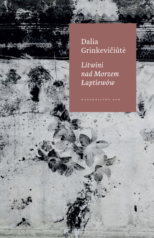 okładka Litwini nad Morzem Łaptiewów ebook | epub, mobi | Grinkeviciute Dalia