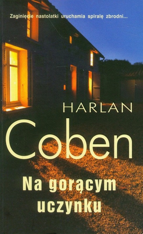 okładka Na gorącym uczynku książka | Harlan Coben