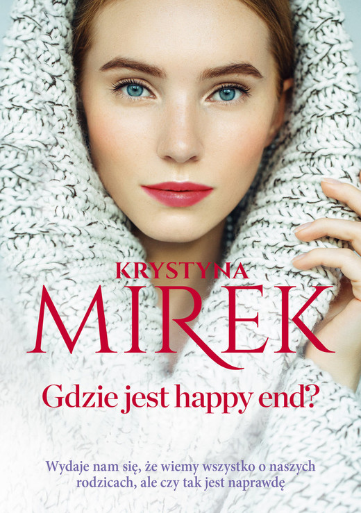 okładka Gdzie jest happy end? książka | Krystyna Mirek