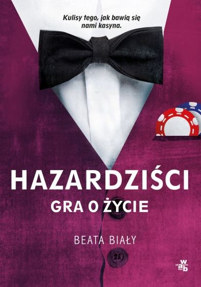 okładka Hazardziści. Gra o życie książka | Beata Biały
