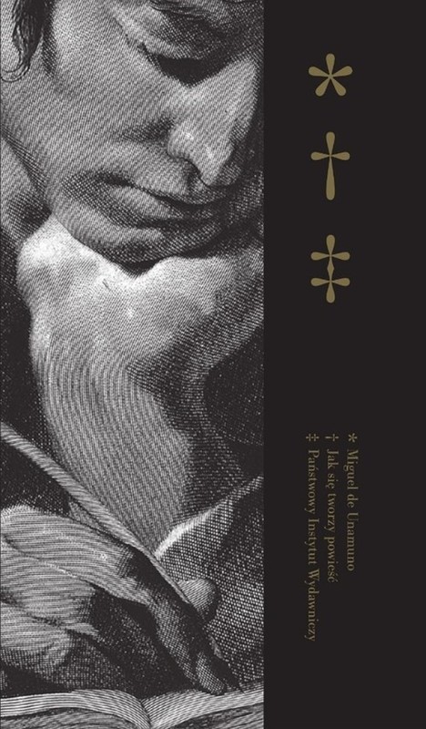 okładka Jak się tworzy powieść książka | Unamuno Miguel de