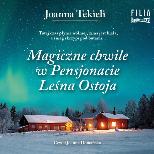 okładka Magiczne chwile w Pensjonacie Leśna Ostoja audiobook | MP3 | Joanna Tekieli