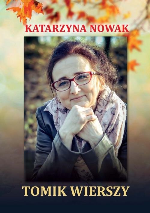 okładka Tomik wierszy książka | Katarzyna Nowak