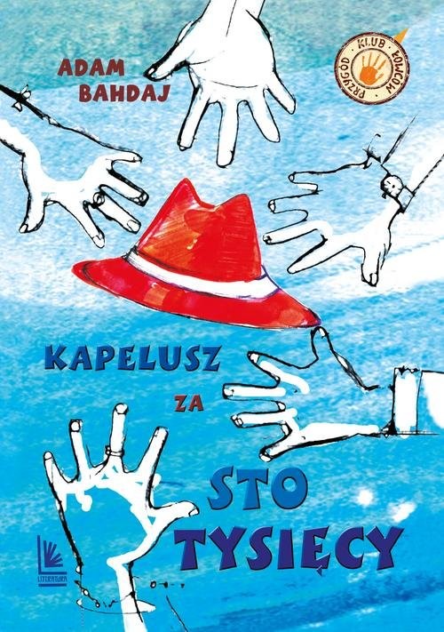 okładka Kapelusz za sto tysięcy książka | Adam Bahdaj