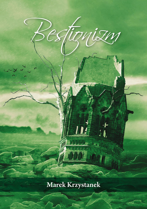 okładka Bestionizm książka | Krzystanek Marek