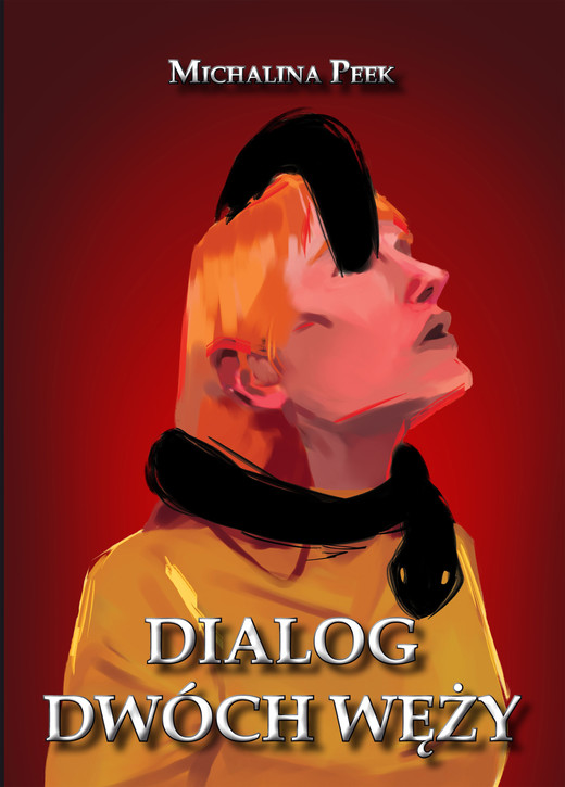 okładka Dialog dwóch węży ebook | epub, mobi | Michalina Peek