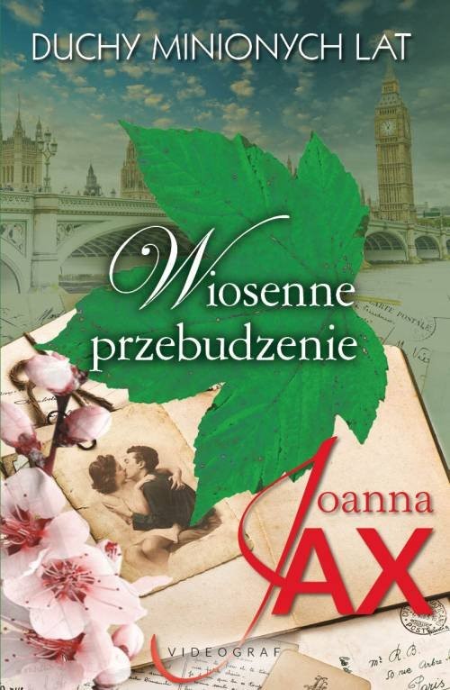 okładka Duchy minionych lat  Tom 1 Wiosenne przebudzenie książka | Joanna Jax