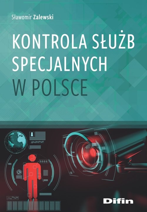 okładka Kontrola służb specjalnych w Polsce książka | Sławomir Zalewski