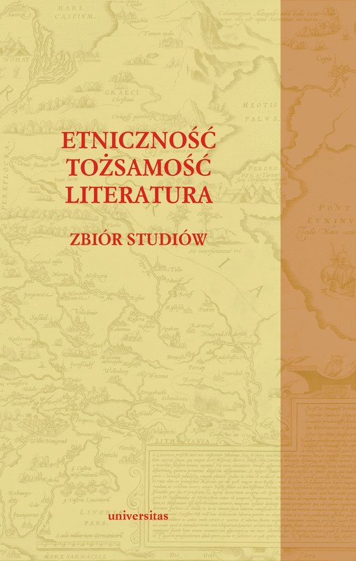 okładka Etniczność – tożsamość – literatura. Zbiór studiów ebook | pdf | Bukowiec Paweł, Siwor Dorota