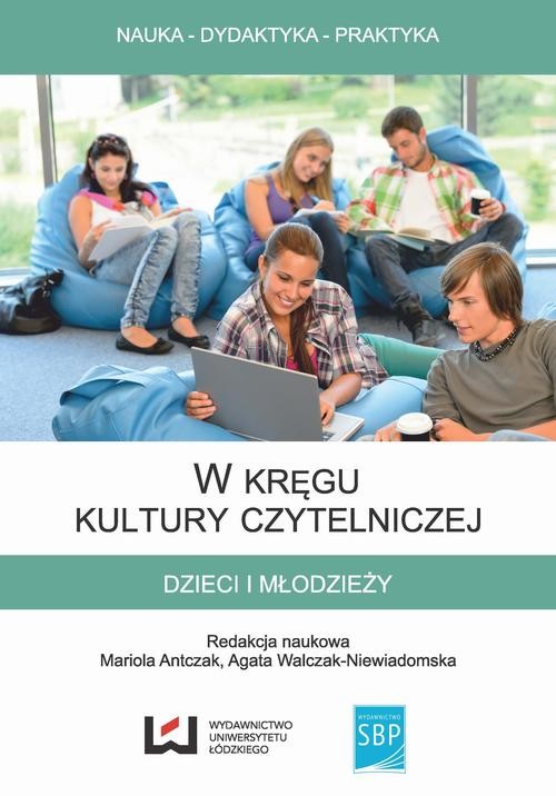 okładka W kręgu kultury czytelniczej dzieci i młodzieży ebook | pdf | Opracowania Zbiorowe