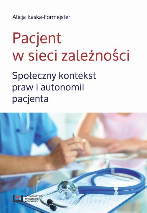 okładka Pacjent w sieci zależności ebook | pdf | Alicja Łaska-Formejster