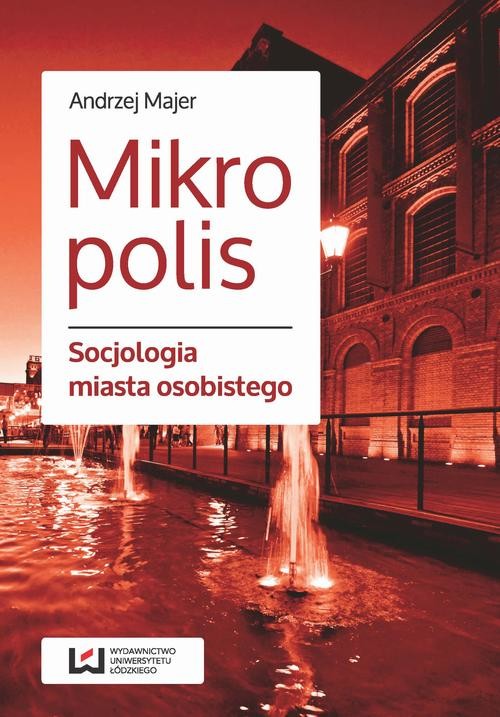 okładka Mikropolis ebook | pdf | Andrzej Majer