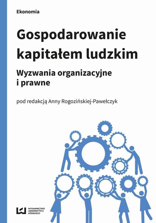 okładka Gospodarowanie kapitałem ludzkim ebook | pdf | Anna Rogozińska-Pawełczyk
