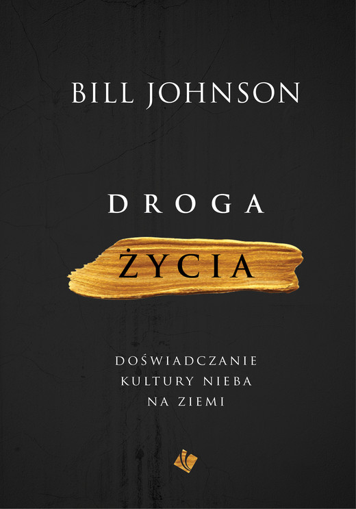 okładka Droga życia ebook | epub, mobi | Bill Johnson