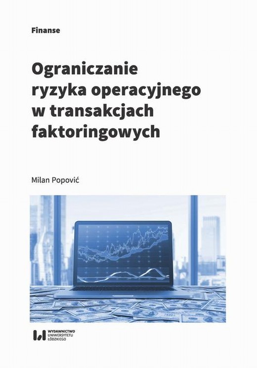 okładka Ograniczanie ryzyka operacyjnego w transakcjach faktoringowych ebook | pdf | Milan Popović