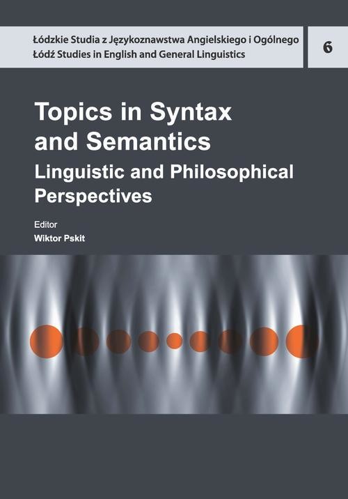 okładka Topics in Syntax and Semantics ebook | pdf | Opracowania Zbiorowe
