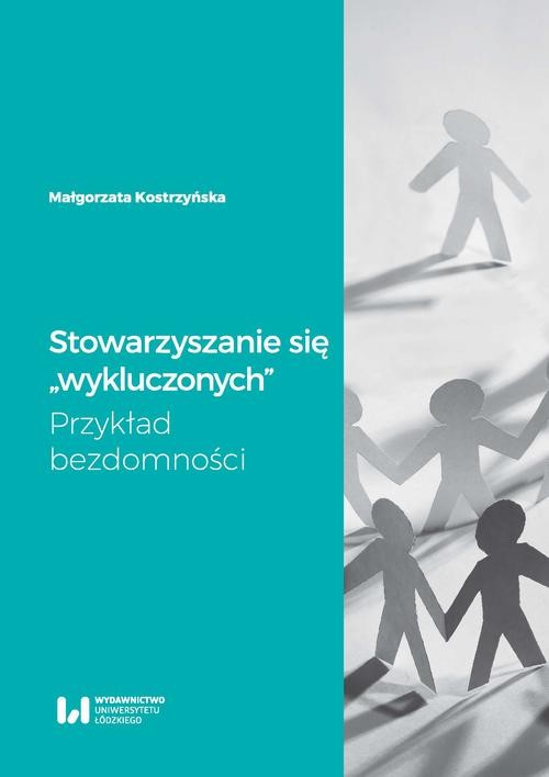 okładka Stowarzyszanie się wykluczonych ebook | pdf | Małgorzata Kostrzyńska